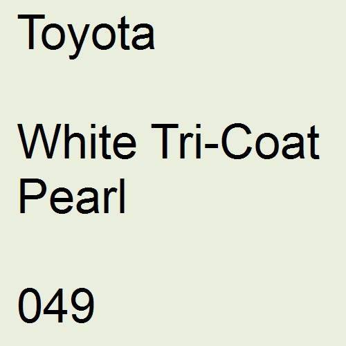 Toyota, White Tricoat Pearl, 049.